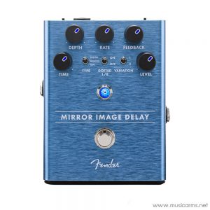 Fender Mirror Image Delay เอฟเฟคกีตาร์ราคาถูกสุด
