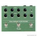 เอฟเฟค-Fender-Dual-Marine-Layer-Reverb ลดราคาพิเศษ