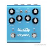 Strymon BlueSky Reverberator V2 ลดราคาพิเศษ