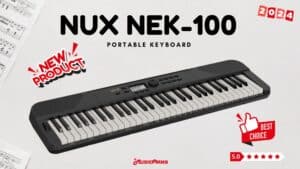 NUX NEK-100 คีย์บอร์ดไฟฟ้าพกพา ขนาดกระทัดรัด ใหม่!!!ต้อนรับปี 2024ราคาถูกสุด