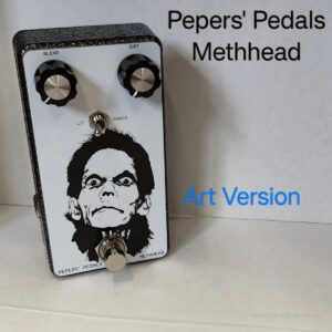 Pepers’ Pedals Methhead v2 เอฟเฟคไฮเกนราคาถูกสุด