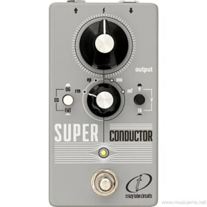 Crazy Tube Circuits Super Conductor เอฟเฟคบูสต์ 4 โหมดราคาถูกสุด