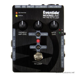 Eventide MixingLink เอฟเฟคกีตาร์ราคาถูกสุด