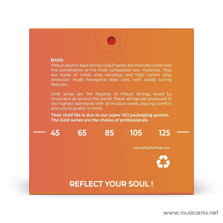 Back of an orange gradient box with white copy about Pitbull Bass Gold strings; lists gauges 45–125, recycling symbol, slogan 'REFLECT YOUR SOUL!', and website www.musicarms.net. ขายราคาพิเศษ
