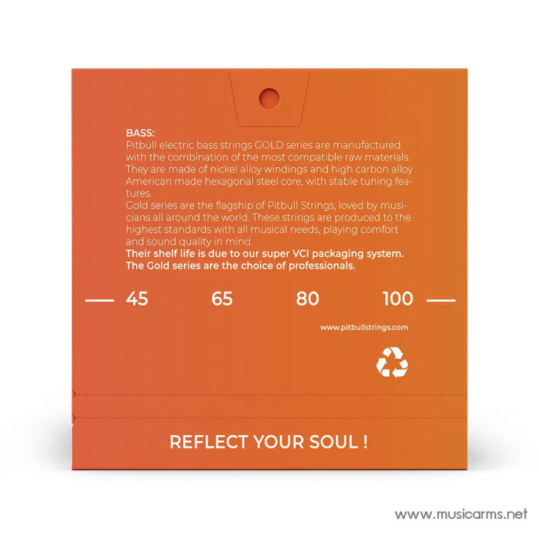 Orange packaging back for Pitbull strings, white product copy about Gold series, numeric gauge values 45 65 80 100, recycling symbol, slogan 'REFLECT YOUR SOUL!' at bottom. ขายราคาพิเศษ